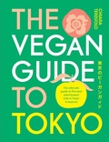 Cover: The Vegan Guide to Tokyo - Smith Street Books