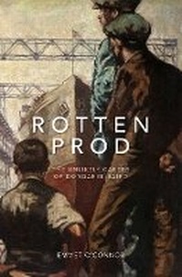 Enlarge image Cover: Rotten Prod - University College Dublin Press