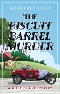 Abbildung von: The Biscuit Barrel Murder - The Book Guild Ltd