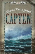 Cover: Capten - Enillydd Gwobr Goffa Daniel Owen 2022 - Gwasg y Bwthyn Cyf