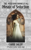 Cover: Mosaic of Seduction - Distributed By Ingram Spark