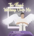 Cover: The Angel Watching Over Me - Elijah Kids Publishing