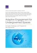 Cover: Adaptive Engagement for Undergoverned Spaces - RAND Corporation