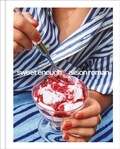 Cover: Sweet Enough: A Dessert Cookbook - Clarkson Potter