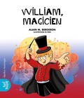 Cover: William, Magicien - Quebec Amerique