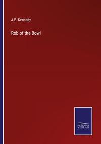 Enlarge image Cover: Rob of the Bowl - Outlook