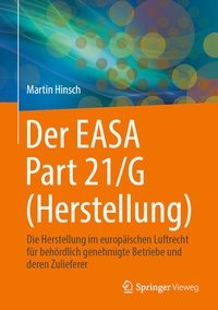 Abbildung von: Der EASA Part 21/G (Herstellung) - Springer Vieweg