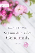 Cover: Sag mir dein s&uuml;&szlig;es Geheimnis - CORA Verlag
