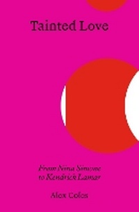 Abbildung von: Tainted Love - Sternberg Press