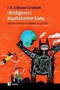 Cover: Bildigimiz Kapitalizmin Sonu - Metis Yayincilik