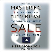 Enlarge image Cover: Mastering the Virtual Sale - Ascent Audio