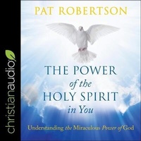 Enlarge image Cover: The Power of the Holy Spirit in You - Christianaudio