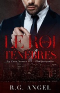 Cover: Le Roi des T&eacute;n&egrave;bres (La Cosa Nostra, #0.5) - La Cosa Nostra