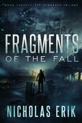 Cover: Fragments of the Fall (The Remnants Trilogy, #3) - The Remnants Trilogy