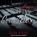 Cover: Escaping Conviction - Tantor Audio
