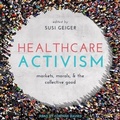 Cover: Healthcare Activism - Tantor Audio