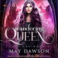 Cover: Wandering Queen - Tantor Audio
