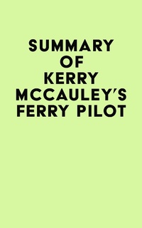 Abbildung von: Summary of Kerry McCauley's Ferry Pilot - IRB Media