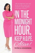 Cover: In the Midnight Hour, Keep H.O.P.E. Alive - Patricia Henderson