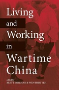 Cover: Living and Working in Wartime China - University of Hawai'i Press