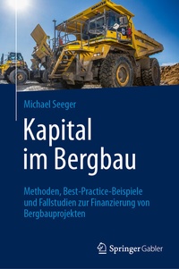 Abbildung von: Kapital im Bergbau - Springer Gabler