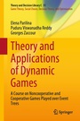 Cover: Theory and Applications of Dynamic Games - Springer