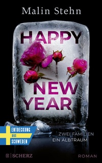 Abbildung von: Happy New Year - Zwei Familien, ein Albtraum - FISCHER Scherz
