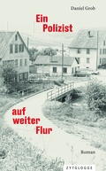 Cover: Ein Polizist auf weiter Flur - Zytglogge