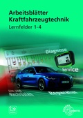 Cover: Arbeitsbl&auml;tter Kraftfahrzeugtechnik Lernfelder 1-4 - Europa-Lehrmittel