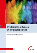 Cover: Psychische Belastungen in der Berufsbiografie - wbv Media
