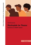 Cover: Machtspiele im Theater - Tectum Wissenschaftsverlag