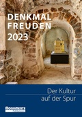 Cover: Denkmal-Freuden 2023 - Monumente Publikationen. Der Verlag der Deutschen Stiftung Denkmalschutz