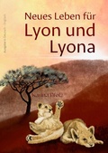 Cover: Neues Leben f&uuml;r Lyon und Lyona - Nova MD