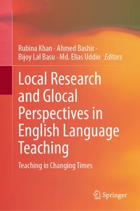 Enlarge image Cover: Local Research and Glocal Perspectives in English Language Teaching - Springer