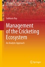 Cover: Management of the Cricketing Ecosystem - Springer