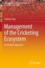 Cover: Management of the Cricketing Ecosystem - Springer
