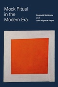 Cover: Mock Ritual in the Modern Era - OUP eBook