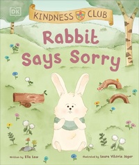 Enlarge image Cover: Kindness Club Rabbit Says Sorry - DK Children