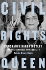 Cover: Civil Rights Queen - Vintage Books