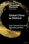 Cover: Global China as Method - Cambridge University Press