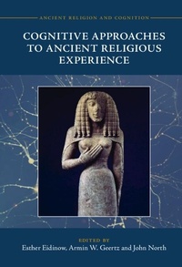 Abbildung von: Cognitive Approaches to Ancient Religious Experience - Cambridge University Press