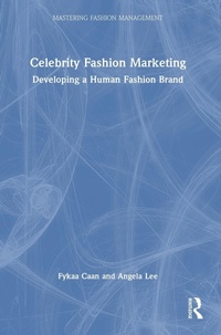 Abbildung von: Celebrity Fashion Marketing - Routledge