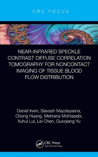 Abbildung von: Near-infrared Speckle Contrast Diffuse Correlation Tomography for Noncontact Imaging of Tissue Blood Flow Distribution - CRC Press