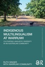 Cover: Indigenous Multilingualism at Warruwi - Routledge