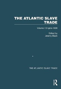 Abbildung von: The Atlantic Slave Trade - Routledge