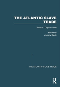 Abbildung von: The Atlantic Slave Trade - Routledge