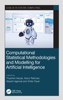 Cover: Computational Statistical Methodologies and Modeling for Artificial Intelligence - CRC Press