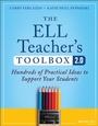 Cover: The ELL Teacher's Toolbox 2.0 - Jossey-Bass