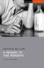 Cover: A Memory of Two Mondays - Methuen Drama