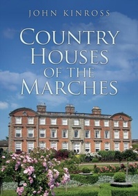 Abbildung von: Country Houses of the Marches - Amberley Publishing